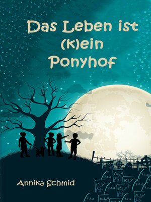 cover image of Das Leben ist (k)ein Ponyhof